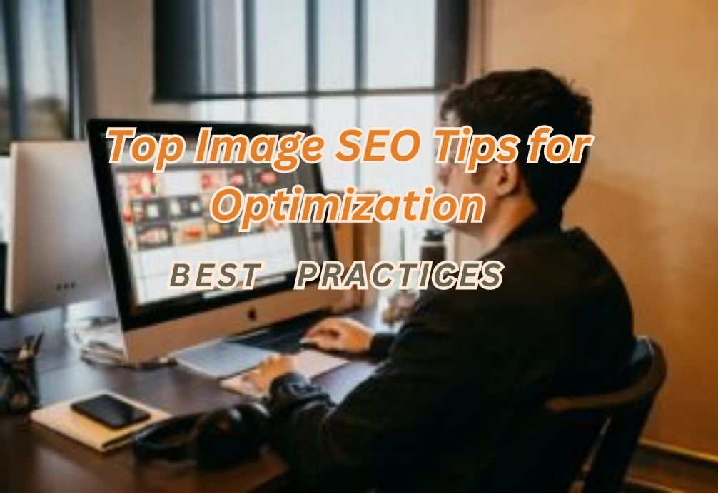 Top Image SEO Tips for Optimization