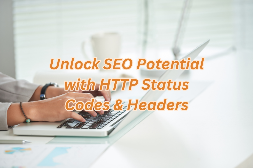 SEO  HTTP Status Codes  Headers