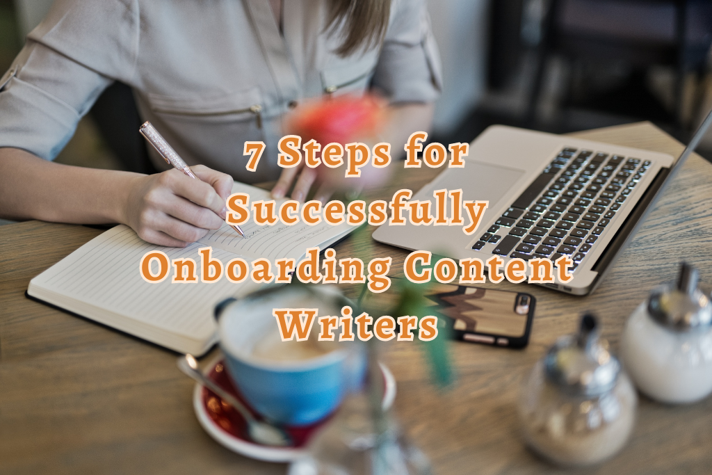 Onboarding Content Writers