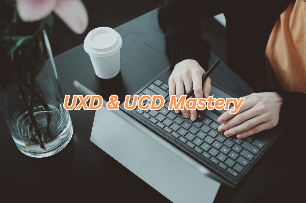 UXD UCD Mastery