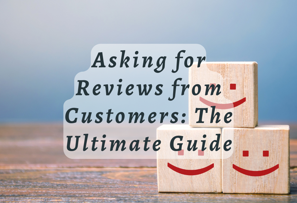 Asking Reviews Customers