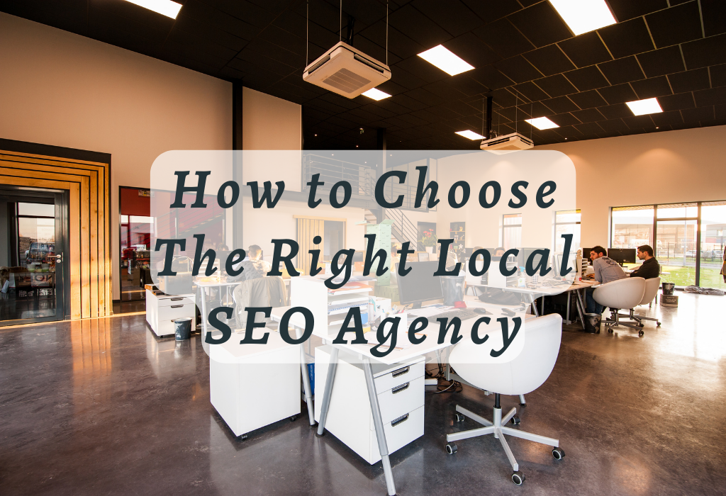 Choose Right Local SEO Agency