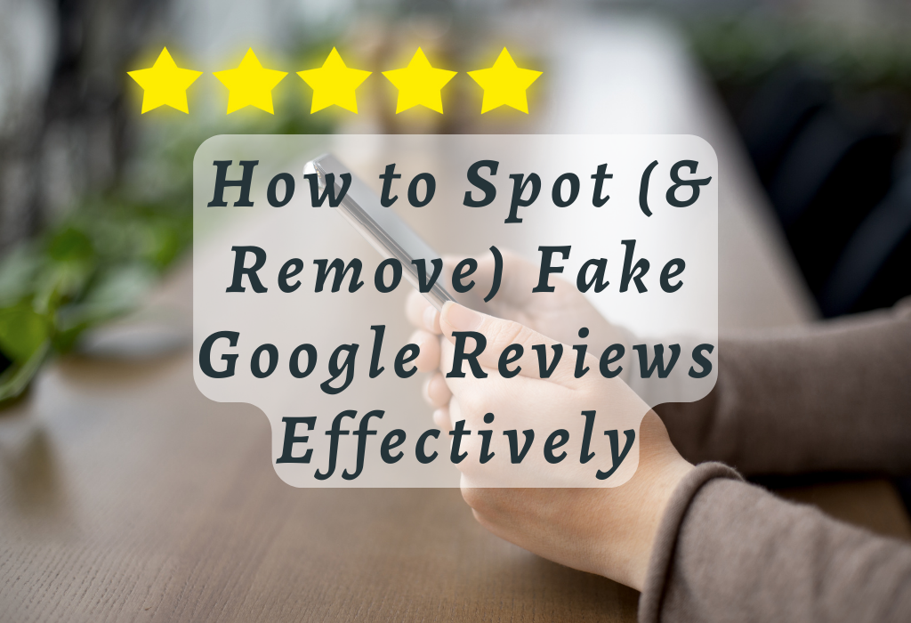 Fake Google Reviews