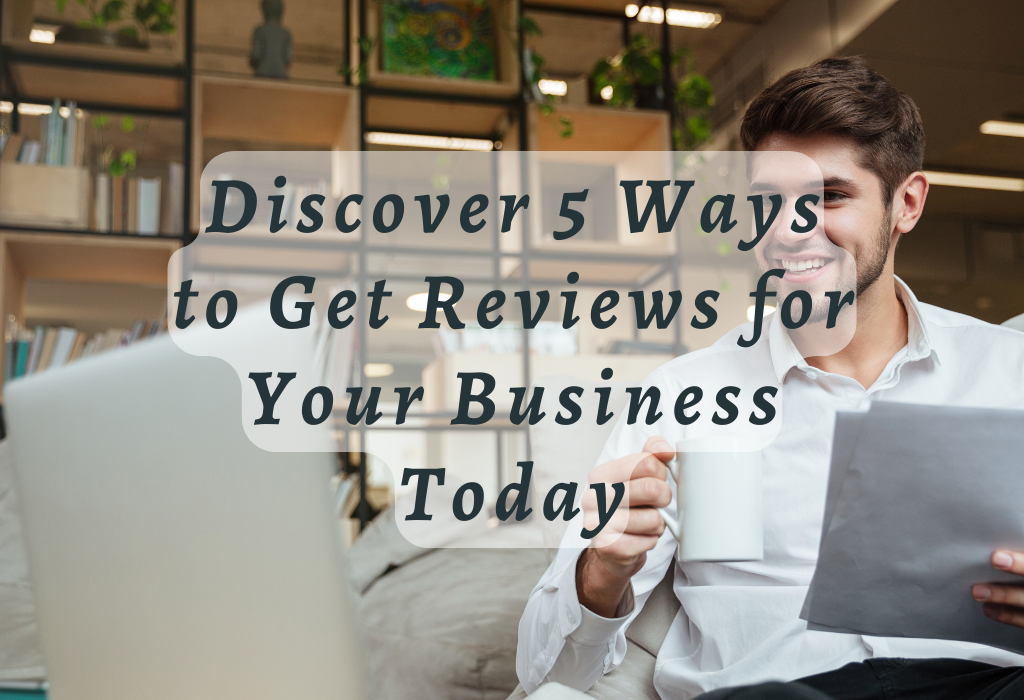 Get Reviews Business