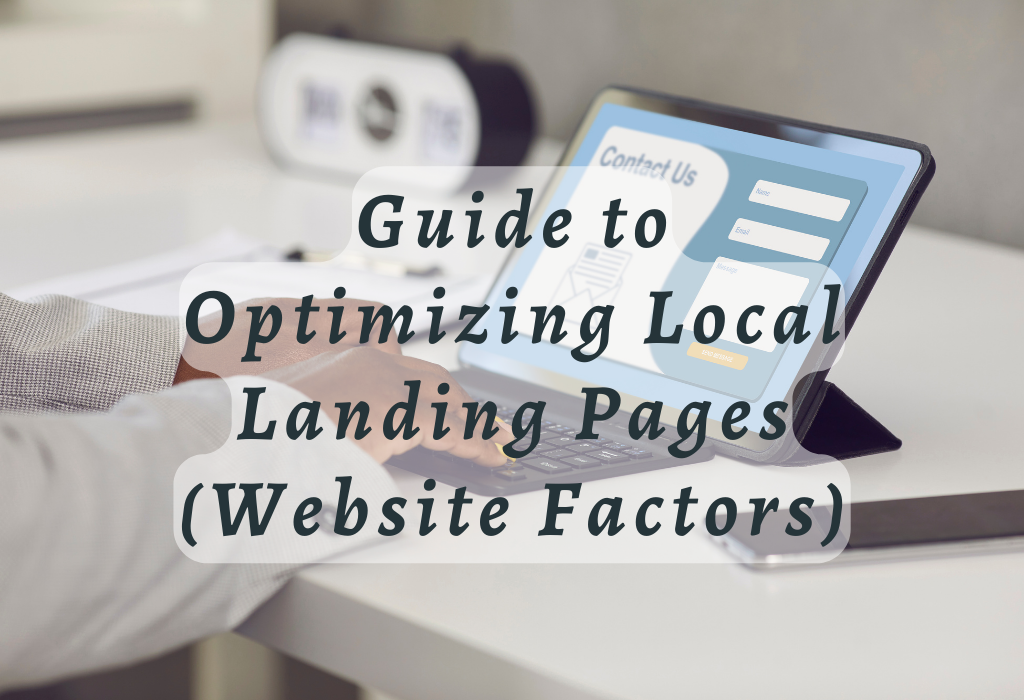 Optimizing Local Landing Pages