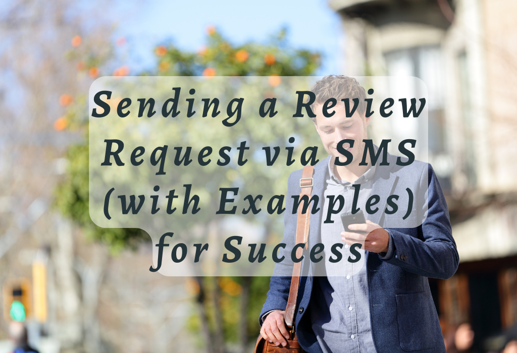 Sending Review Request via SMS
